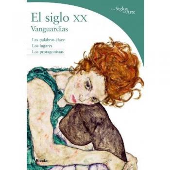 El siglo XX: Vanguardias