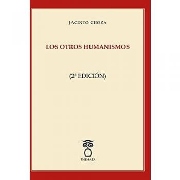 Los otros Humanismos