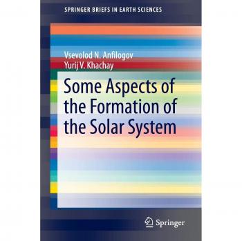 Some Aspects of the Formation of the Solar System