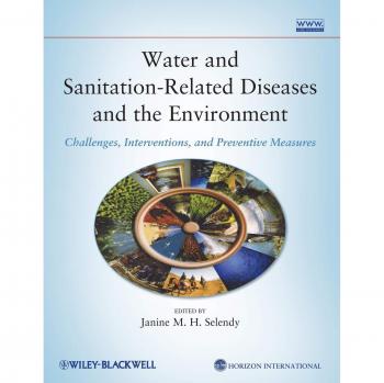 Water and Sanitation-Related Diseases: Challenges, Interventions, and Preventive Strategies Guide