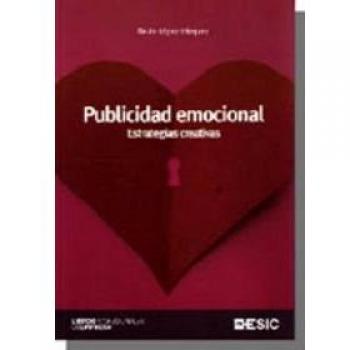 Publicidad emocional.: Estrategias creativas
