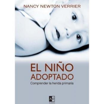 El niño adoptado: Comprender la herida primaria