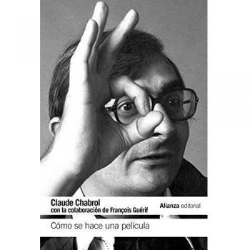 Cómo se hace una película: con la colaboración de François Guérif