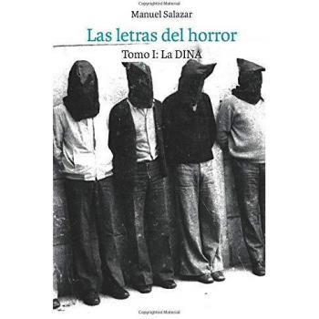 Las letras del horror: Tomo I: La DINA