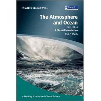 The Atmosphere and Ocean – A Physical Introduction 3e
