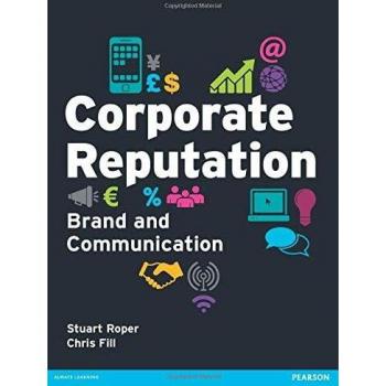 Corporate Reputation: Brand and Communication