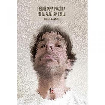 Fisioterapia practica en la paralisis facial