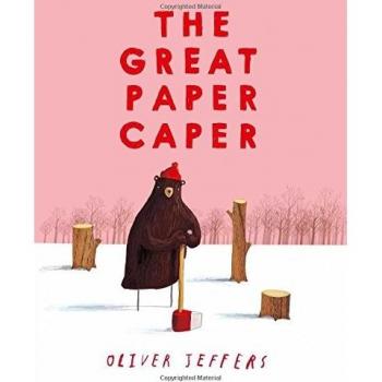 La Gran Aventura del Papel: Libro en Tapa Blanda de Oliver Jeffers