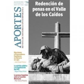 Aportes. Revista de Historia Contemporánea: Nº 79, año XXVII