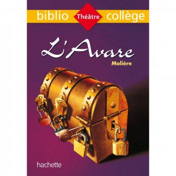 Bibliocollège - L'Avare, Molière