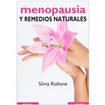 Menopausia Y Remedios Naturales - Silvia Rollone