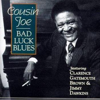 Bad Luck Blues - COUSIN JOE