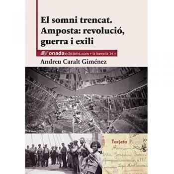 El somni trencat: Amposta: revolució, guerra i exili: 34