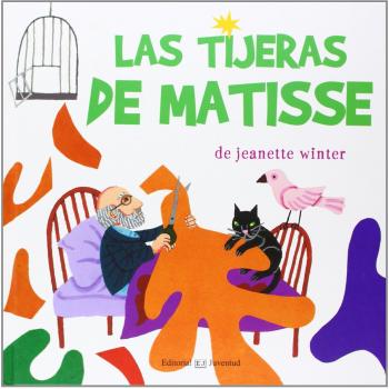 Las tijeras de Matisse - Jeanette Winter