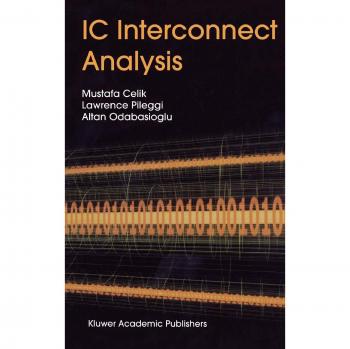 IC Interconnect Analysis: Comprehensive Guide to Circuit Design and Optimization