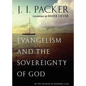 Evangelism and the Sovereignty of God