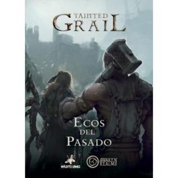 Tainted Grail: Ecos del pasado