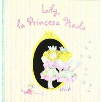 Lily, la Princesa Hada