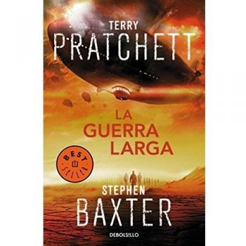 La Guerra Larga - Pratchett, Terry/baxter, Stephen