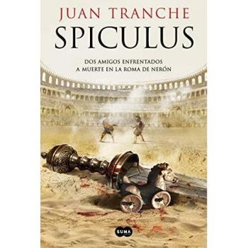 Spiculus: Dos amigos enfrentados a muerte en la Roma de Nerón