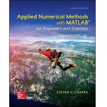 Applied Numerical Methods with MATLAB for Engineers and Scientists