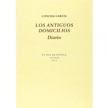 Los antiguos domicilios. Diario