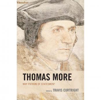 Thomas More: The Statesman's Patron - A Scholarly Exploration