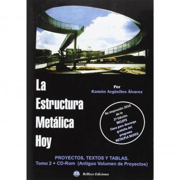 LA ESTRUCTURA METALICA HOY. 2ª PARTE
