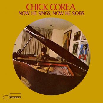 now he sings, now he sobs - Chick Corea