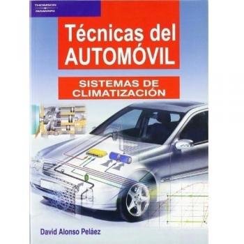 Técnicas del automóvil. Sistemas de climatización