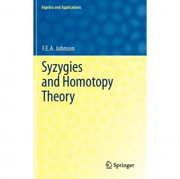 Syzygies and Homotopy Theory: 17