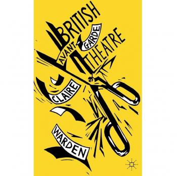 British Avant-Garde Theatre