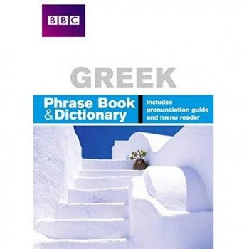 BBC GREEK PHRASEBOOK & DICTIONARY