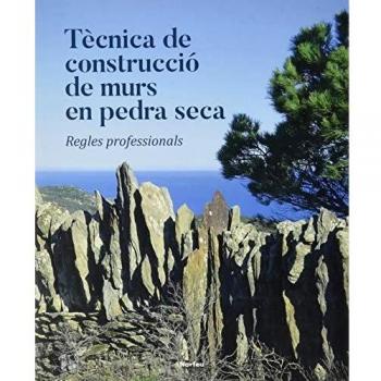 Tècnica de construcció De Murs En pedra seca: Regles professionals