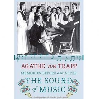 Memories Before and After the Sound of Music: An Autobiography by Agathe von Trapp - English Edition