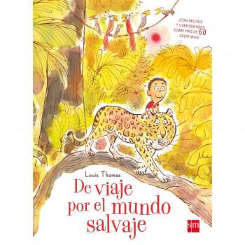 De viaje por el mundo salvaje - COTTON, KATIE