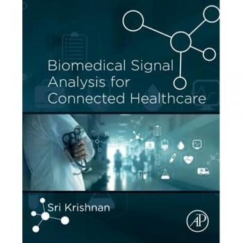 Biomedical Signal Analysis for Connected Healthcare