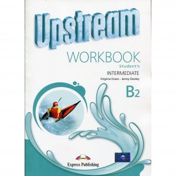 UPSTREAM B2 WORKBOOK STUDENT'S - 9781471523458