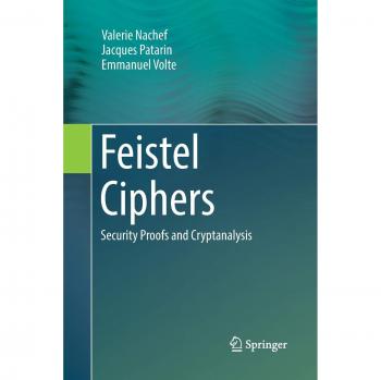 Feistel Ciphers: Security Proofs and Cryptanalysis