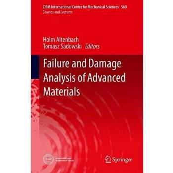 Failure and Damage Analysis of Advanced Materials: 560