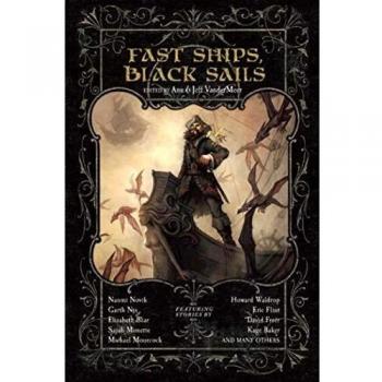 Fast Ships, Black Sails
