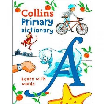 Primary Dictionary: Illustrated dictionary for ages 7+