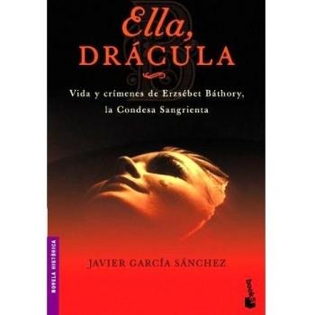 Ella, Drácula - Javier Garcia Sanchez
