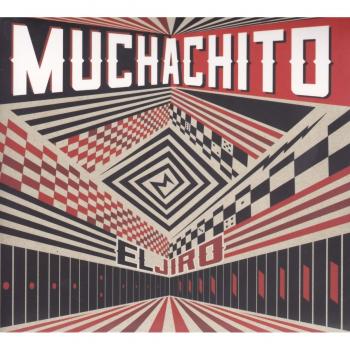 El Jiro - Muchachito