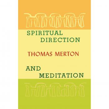 Spiritual Direction and Meditation