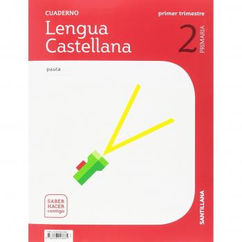 CUADERNO LENGUA PAUTA 2 PRIMARIA 1 TRIM SABER HACER CONTIGO: Cuaderno Lengua Castellana 2-1 Prim Primer Trimestre saber hacer - 9788468043661