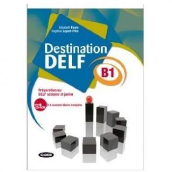 Destination Delf B1. Livre