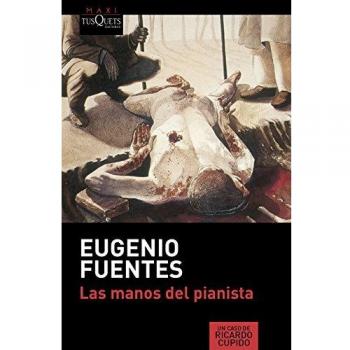 Las manos del pianista - Eugenio Fuentes