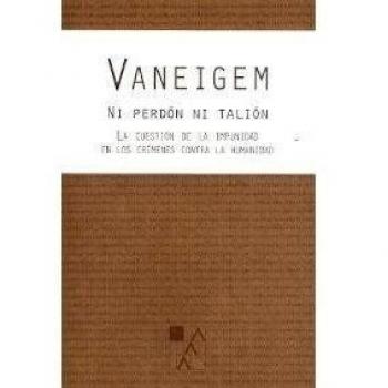 Ni perdón ni talión
