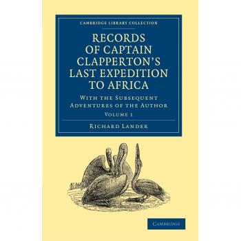 Conjunto de 2 Volúmenes: Registros de la Última Expedición del Capitán Clapperton a África - Colección Bibliográfica de Estudios Africanos